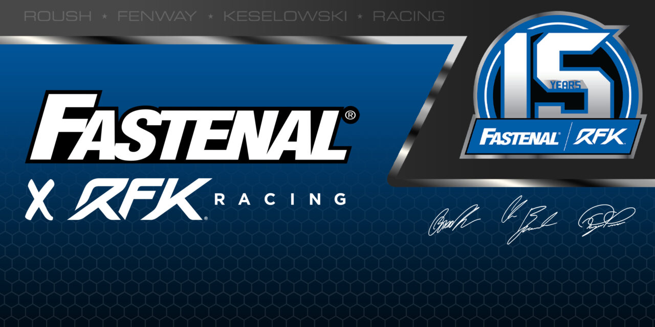 Fastenal and RFK Racing Celebrate 15 Years of NASCAR Partnership